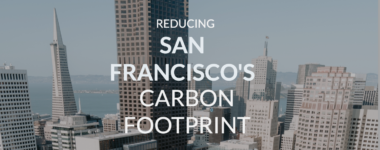 How Is Solar Helping Reduce San Francisco’s Carbon Footprint?