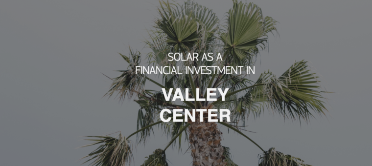 Valley Center Solar Investment