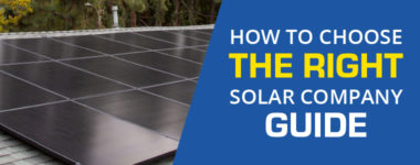 How to Choose the Right Solar Company Guide