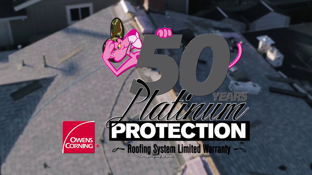 50 Years Platinum Protection with Owens Corning