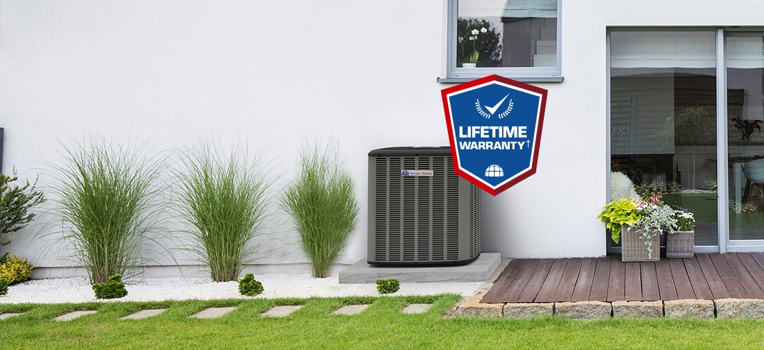 Your hvac system that comes with a lifetime warranty